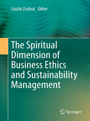 cover image of The Spiritual Dimension of Business Ethics and Sustainability Management